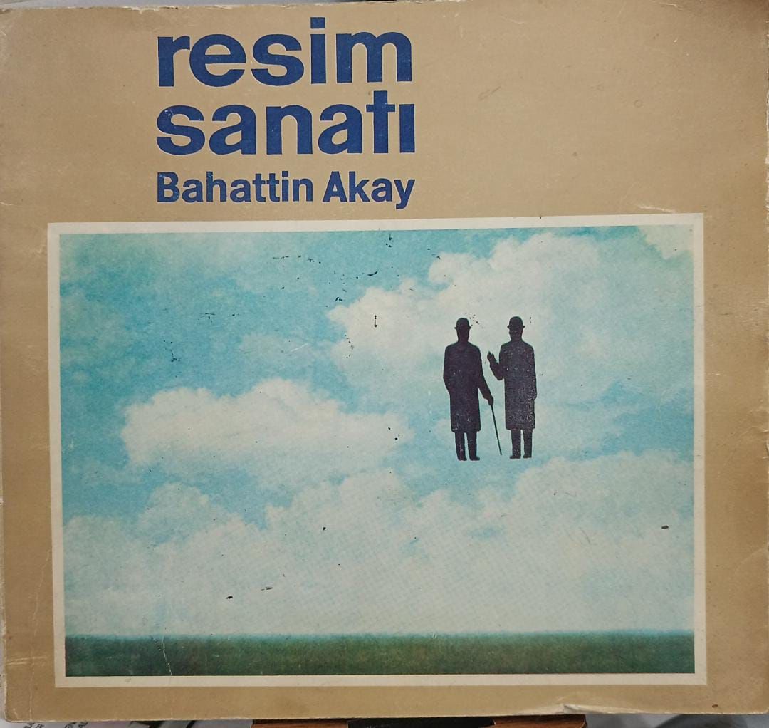 Resim Sanatı - Bahattin Akay