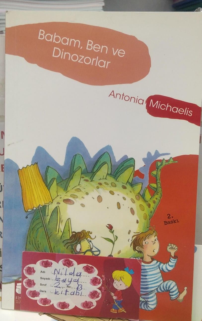 Babam Ben ve Dinozorlar - Antonia Michaelis