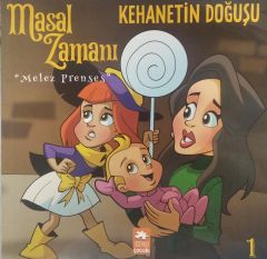 Masal Zamanı Melez Prenses 1 - Kehanetin Doğuşu
