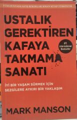 Ustalık Gerektiren Kafaya Takmama Sanatı - Mark Manson