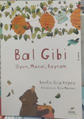 Bal Gibi - Berfin Sıla Kepez