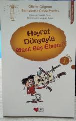 Hoyrat Dünyayla Nasıl Baş Etsem?
