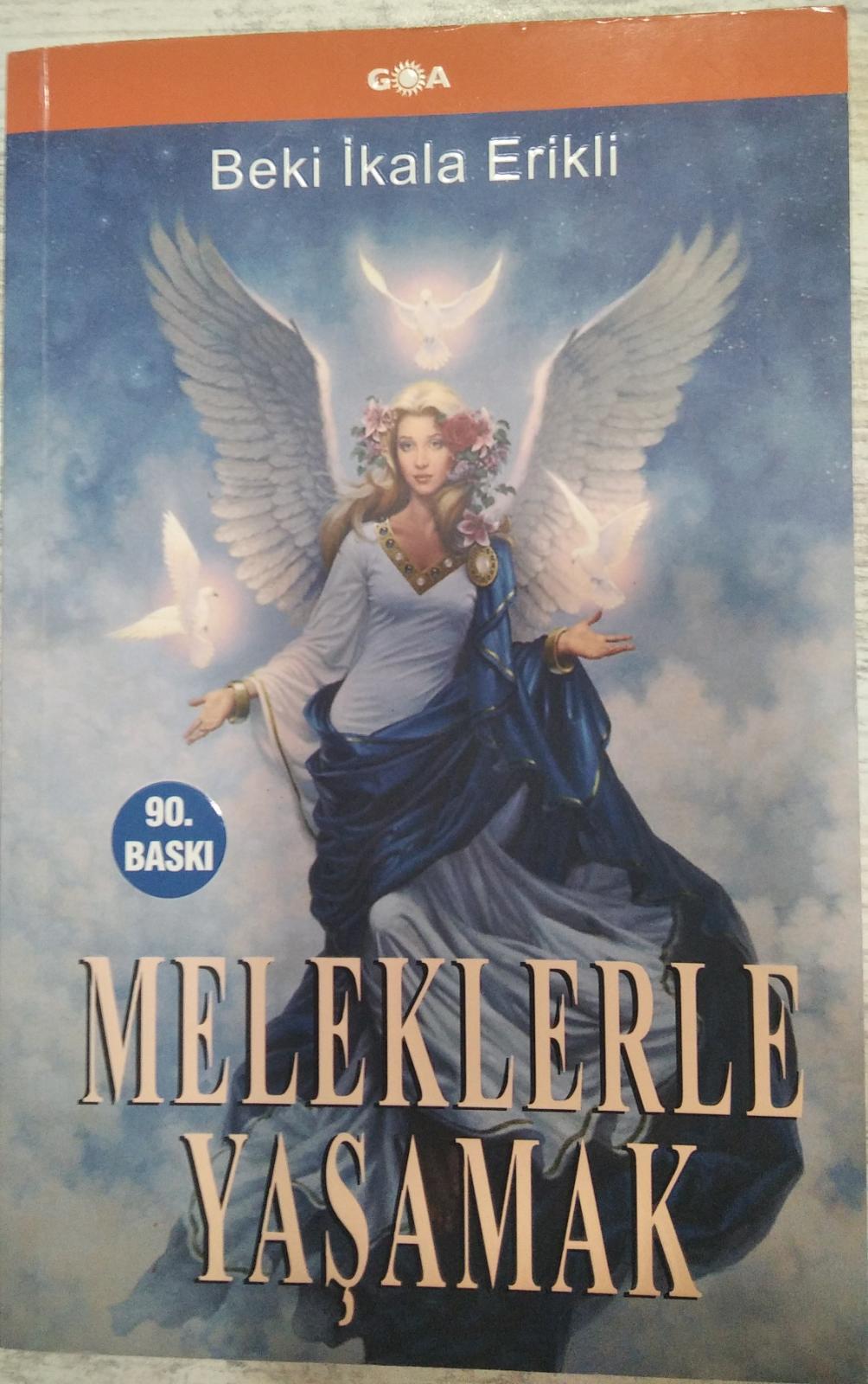 MELEKLERLE YAŞAMAK - BEKİ İKALA ERİKLİ