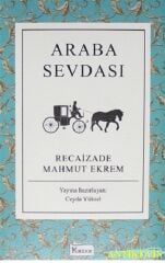 Araba Sevdası - Recaizade Mahmut Ekrem