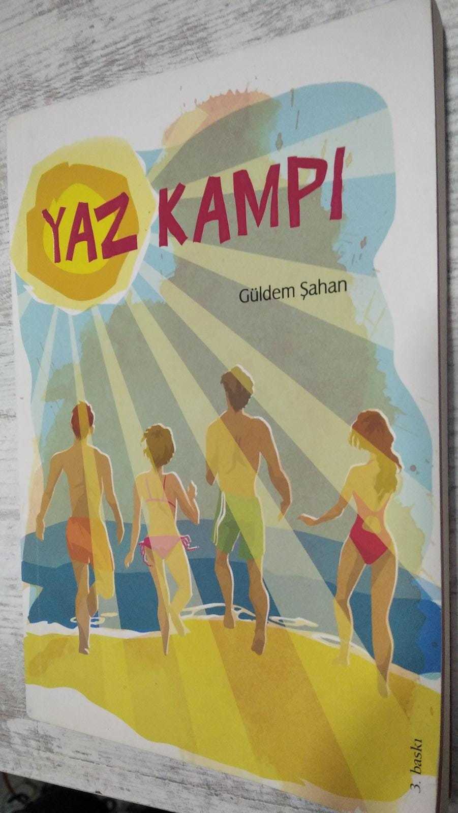 Yaz Kampı - Güldem Şahan