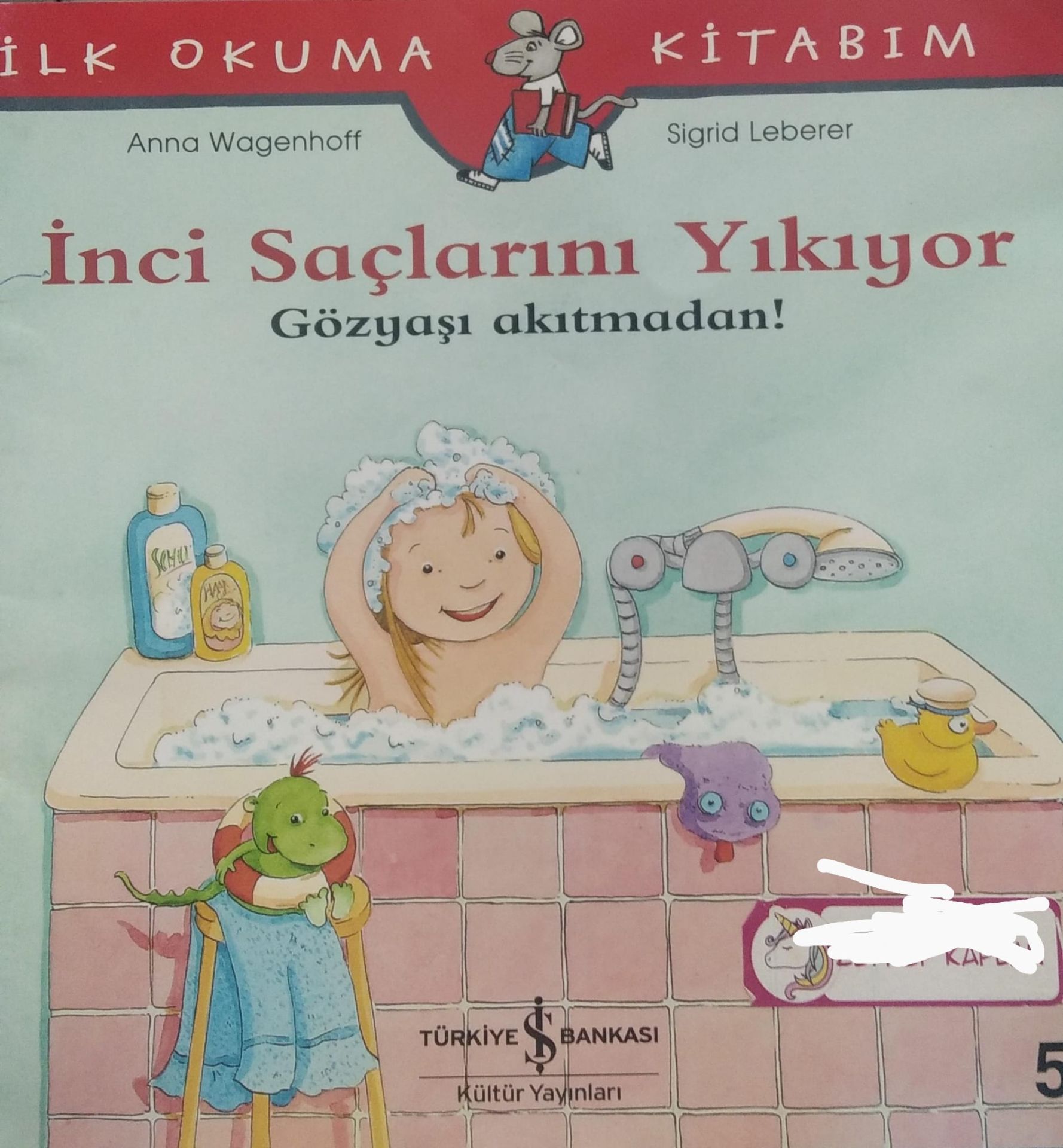 İnci Saçlarını Yıkıyor-İlk Okuma Kitabım Anna Wagenhoff