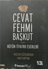 Buzlar Çözülmeden - Cevat Fehmi Başkut