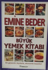 Büyük Yemek Kitabı - Emine Beder