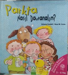 Parkta Nasıl Davranalım - Rosa M. Curto, Arianna Candell