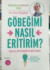 Göbeğimi Nasıl Eritirim? - Fevzi Özgönül