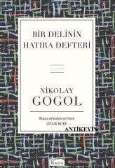 Bir Delinin Hatıra Defteri - Nikolay Gogol
