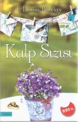 Kalp Sızısı - F.Louisa Barclay