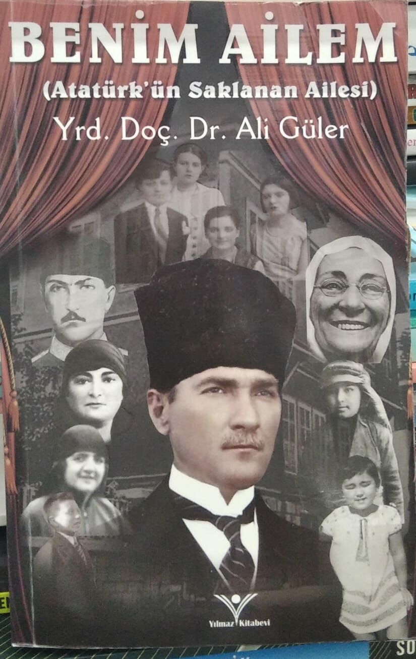 Benim Ailem - Atatürk'ün Saklanan Ailesi Ali Güler