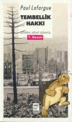 Paul Lafargue - Tembellik Hakkı