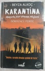 Beyza Alkoç - Karantina Dördüncü Perde