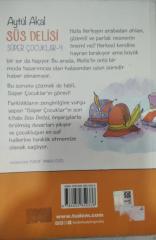 Süs Delisi-Süper Çocuklar 4