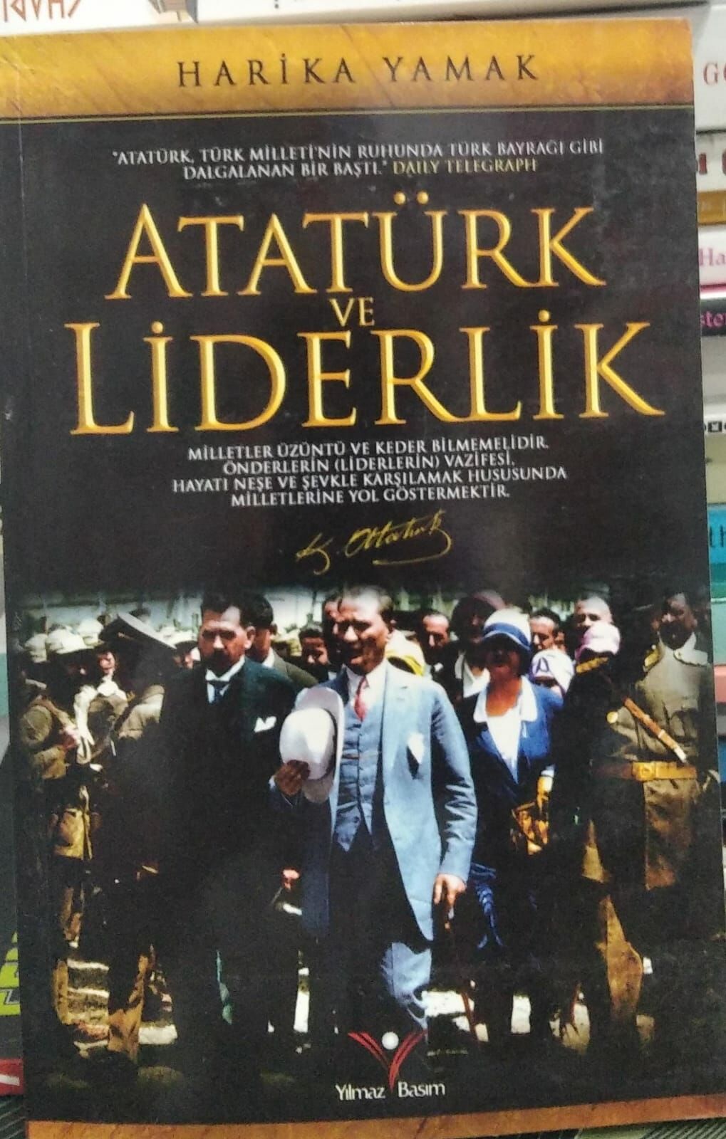 Atatürk ve Liderlik - Harika Yamak