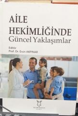 Aile hekimliğinde güncel yaklaşımlar - Ersin Akpınar