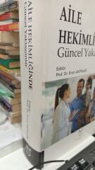 Aile hekimliğinde güncel yaklaşımlar - Ersin Akpınar