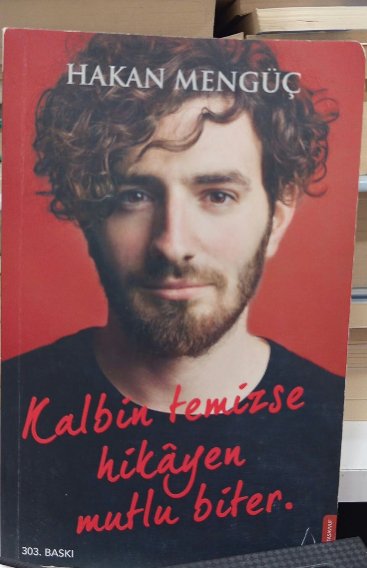 Kalbin Temizse Hikayen Mutlu Biter - Hakan Mengüç