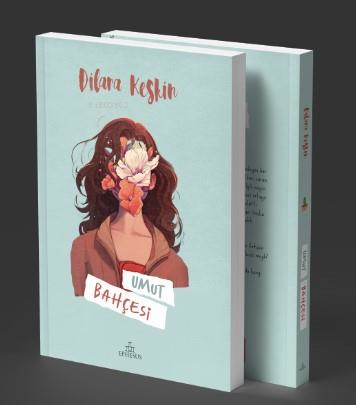 Umut Bahçesi - Dilara Keskin