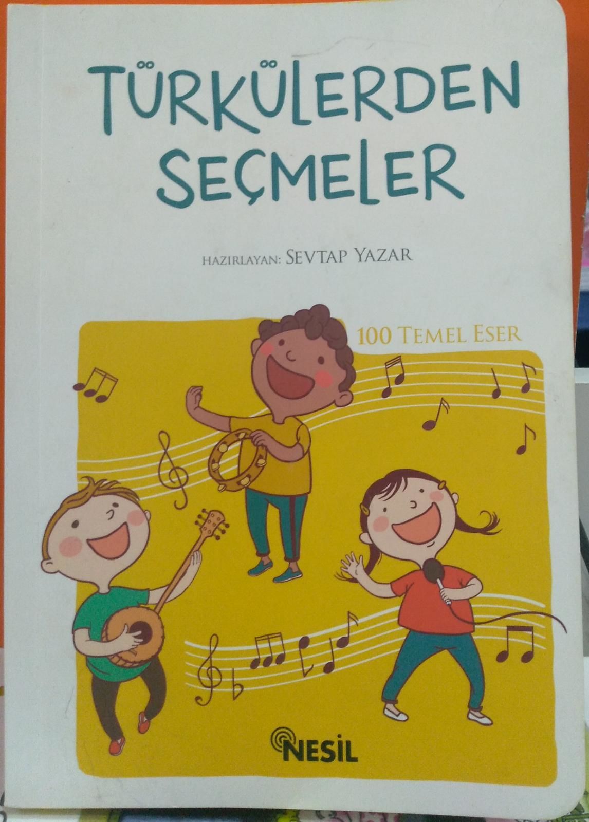 Türkülerden Seçmeler - SEVTAP YAZAR