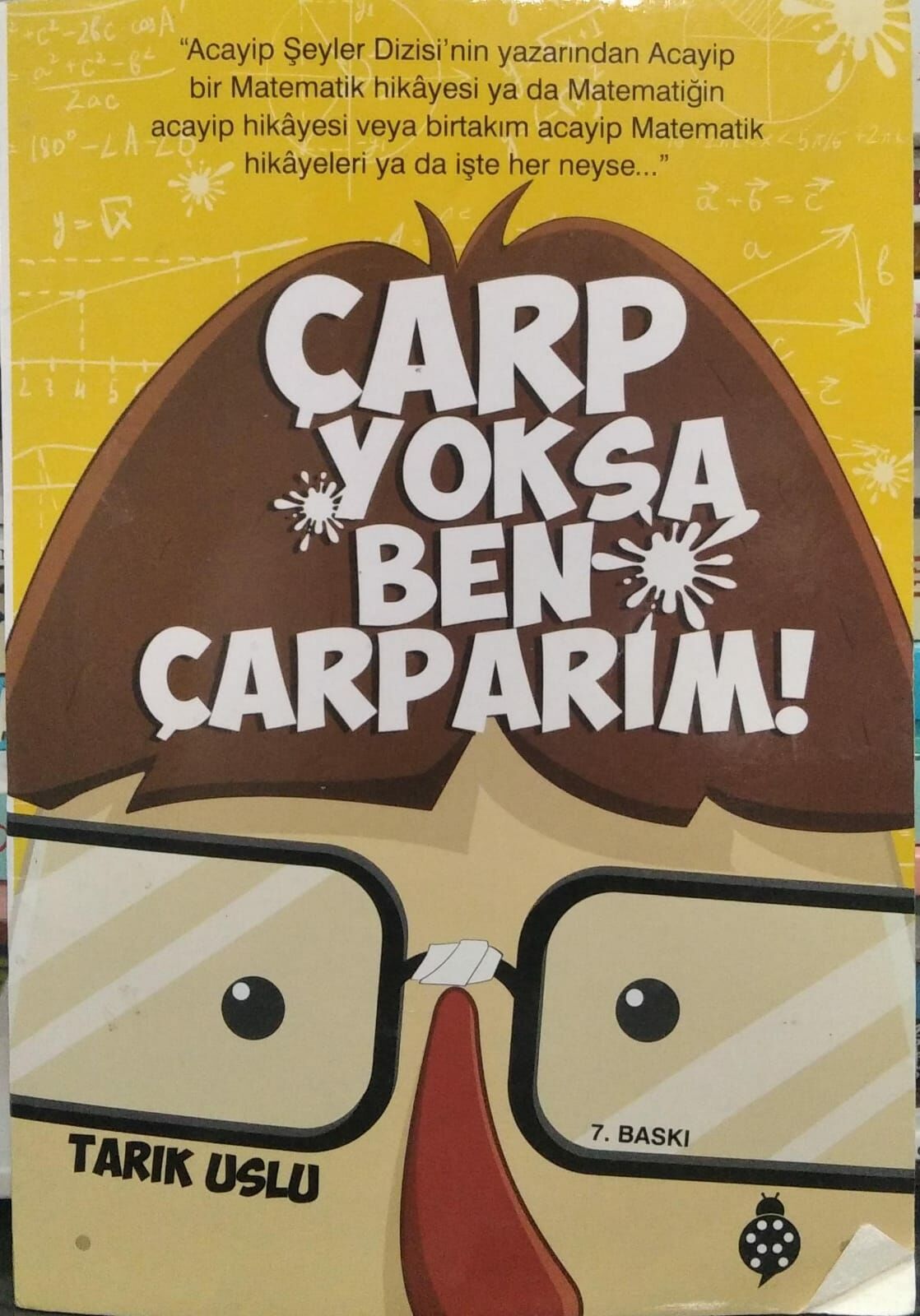 Çarp Yoksa Ben Çarparım! / Tarık Uslu