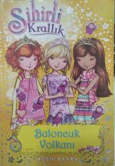 Sihirli Krallık 7- Baloncuk Volkanı