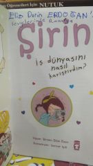 Şirin - İş Dünyasını Nasıl Karıştırdım? / Birsen Ekim Özen