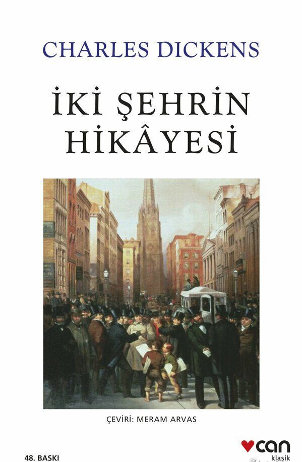 İki Şehrin Hikayesi - Charles Dickens