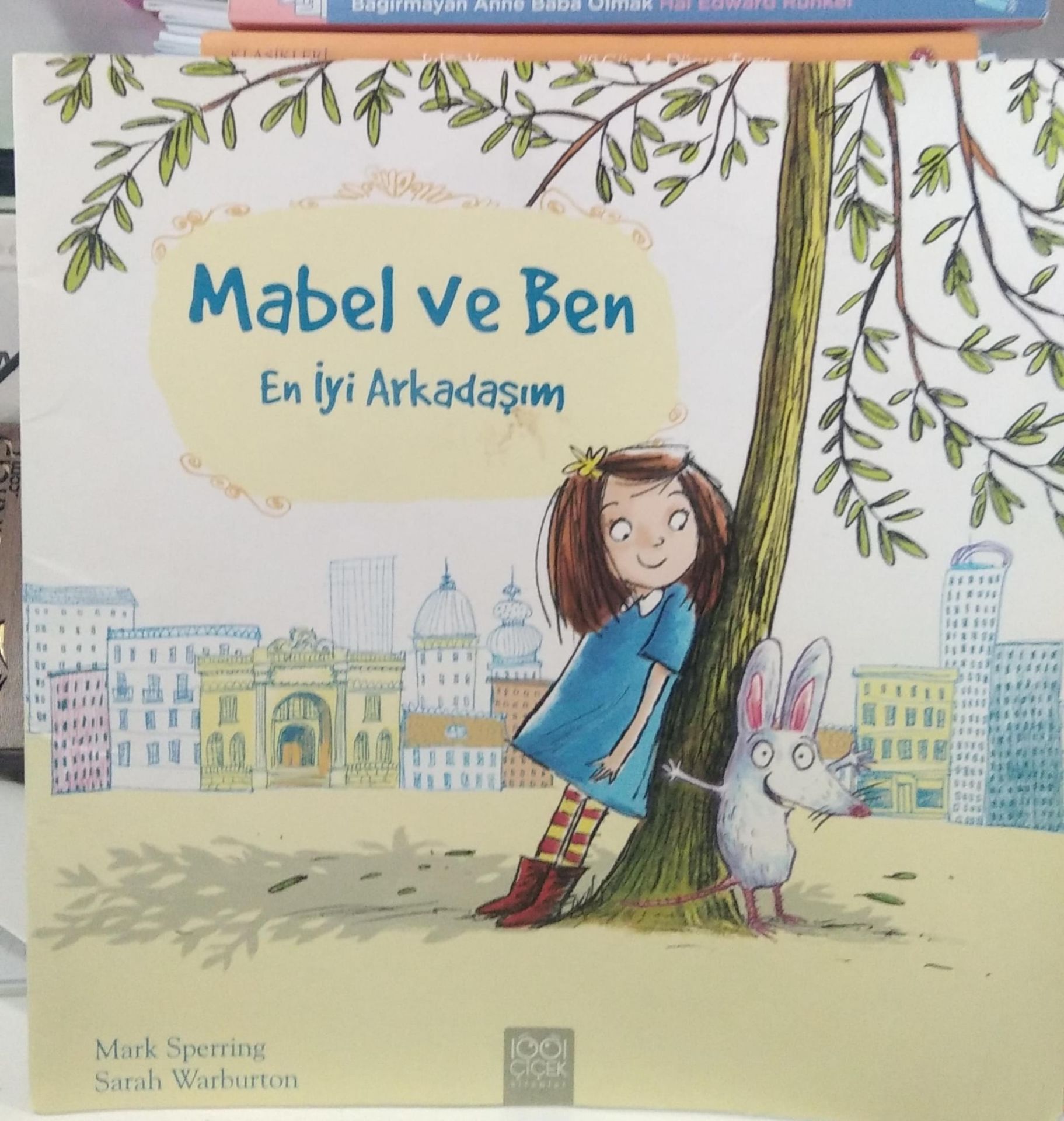 Mabel ve Ben - En İyi Arkadaşım Mark Sperring, Sarah Warburton