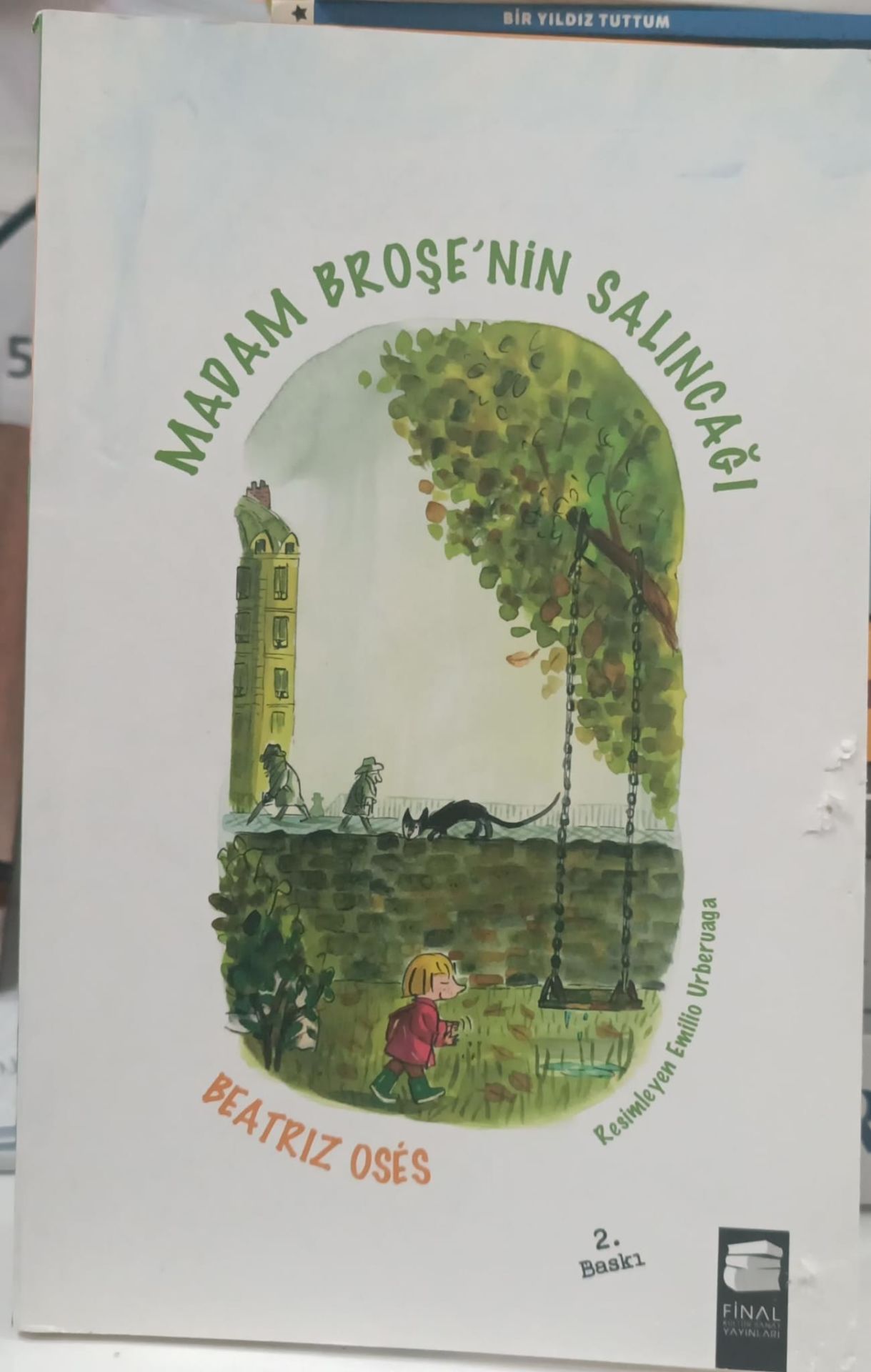 Madam Broşe'nin Salıncağı - Beatriz Oses
