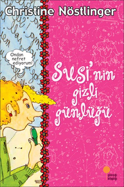 Susi'nin ve Paul'ün Gizli Günlükleri - Christine Nöstlinger