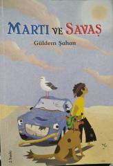 Martı ve Savaş - Güldem Şahan