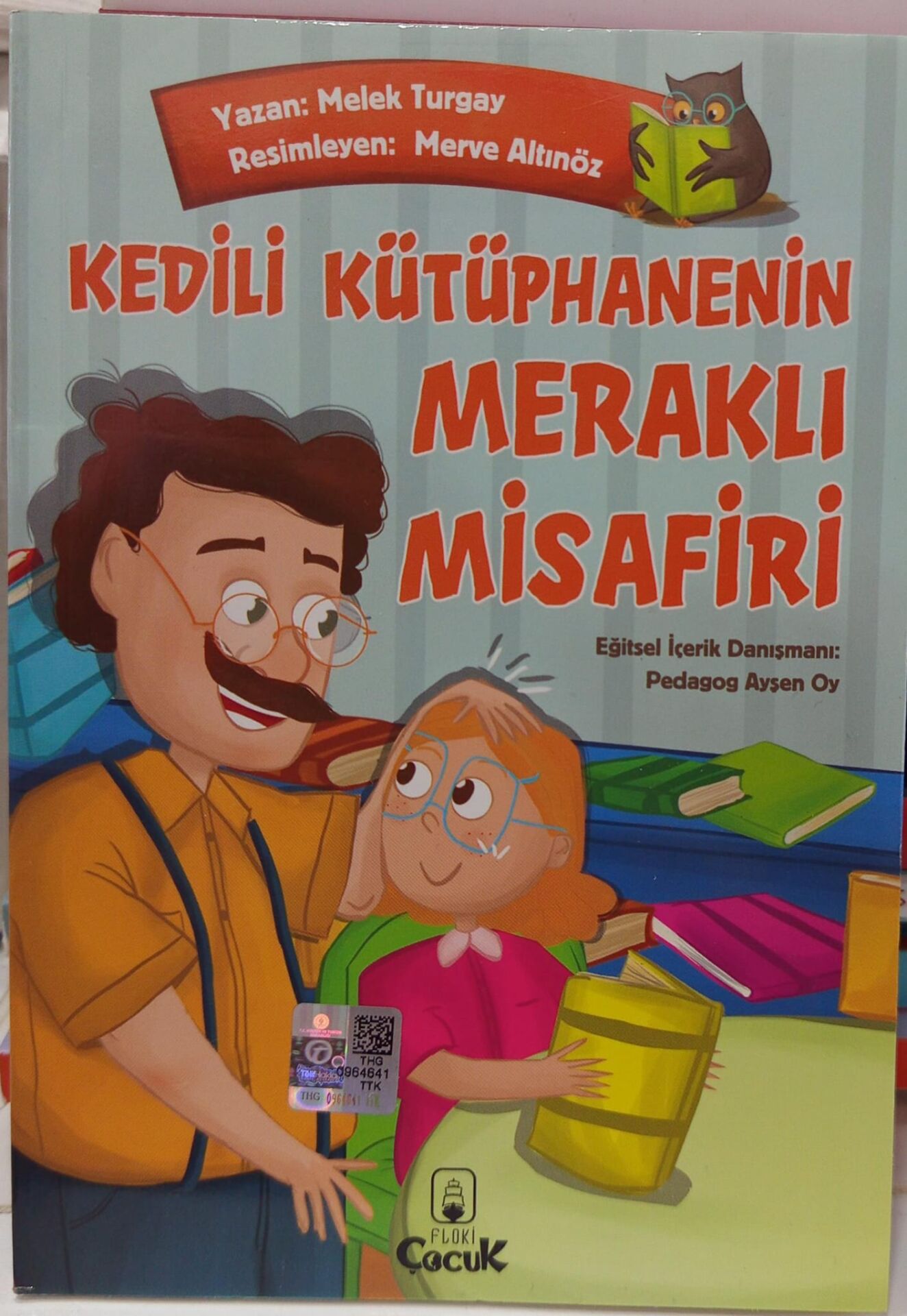 Kedili Kütüphanenin Meraklı Misafiri - Melek Turgay