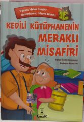 Kedili Kütüphanenin Meraklı Misafiri - Melek Turgay