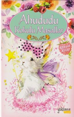 Ahududu Kokulu Masallar - Kokulu Kitap