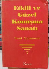 Etkili Ve Güzel Konuşma Sanati - Suat Yamaner