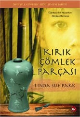 Kırık Çömlek Parçası - Linda Sue Park