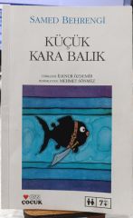 Küçük Kara Balık - Samet Behrengi