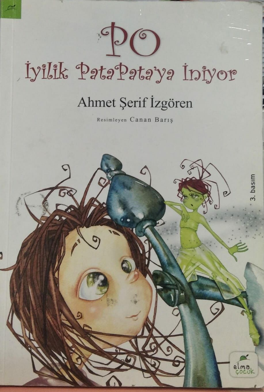 Po  İyilik Pata Pata'ya İniyor - Ahmet Şerif İzgören