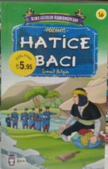 Kurtuluşun Kahramanları - Hatice Bacı - İsmail Bilgin
