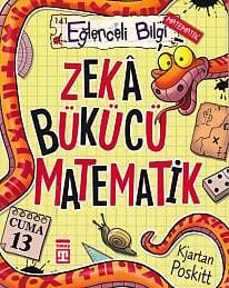 Zeka Bükücü Matematik - Kjartan Poskitt