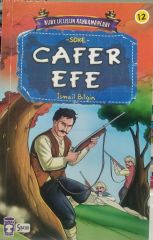 Kurtuluşun Kahramanları - Cafer Efe - İsmail Bilgin