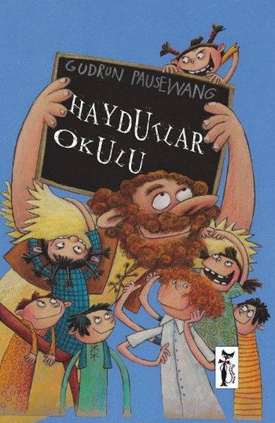 Haydutlar Okulu - Gudrun Pausewang