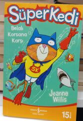 Süperkedi - Belalı Korsana Karşı - Jeanne Willis