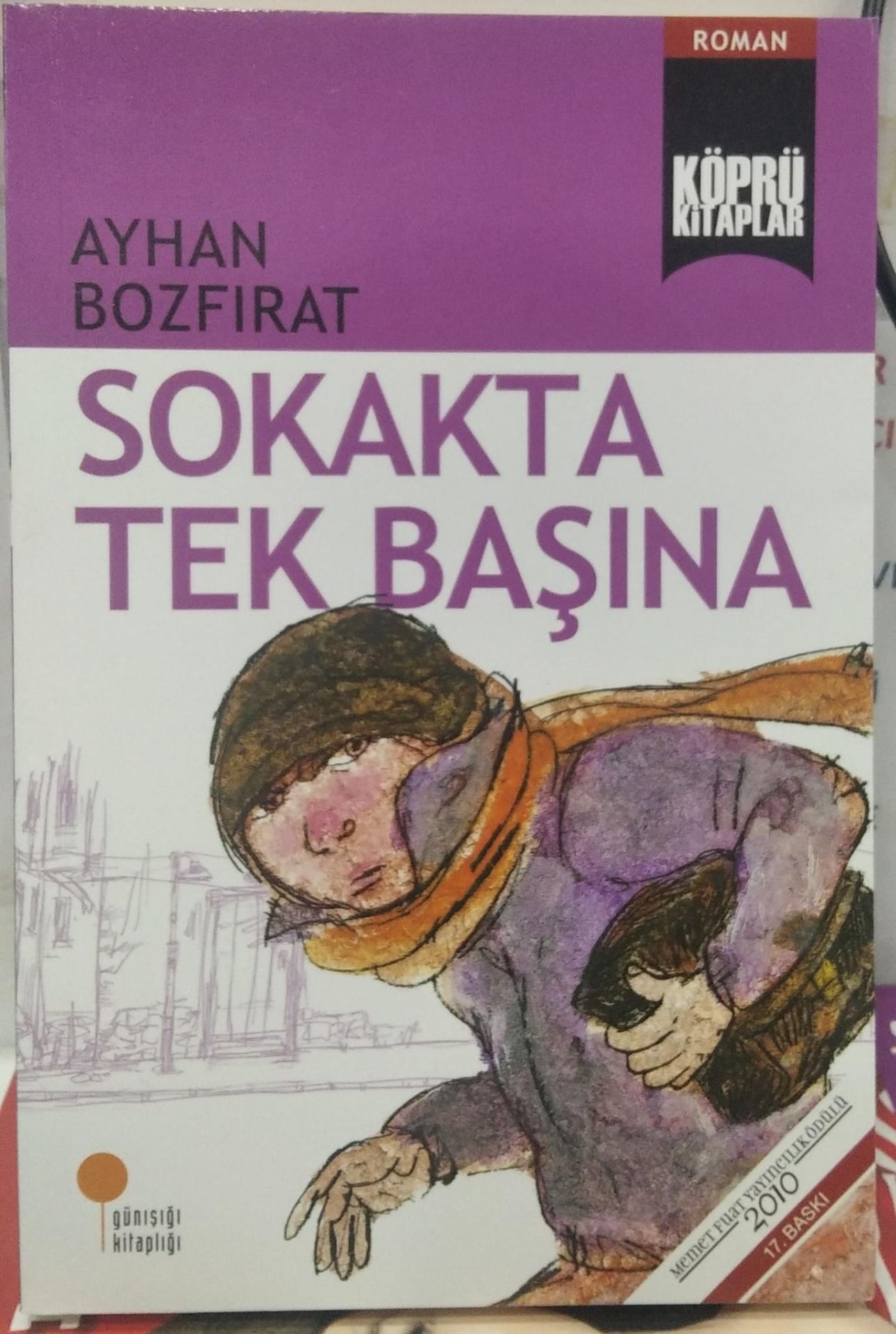 Köprü Kitaplar 2 - Sokakta Tek Başına - Ayhan Bozfırat