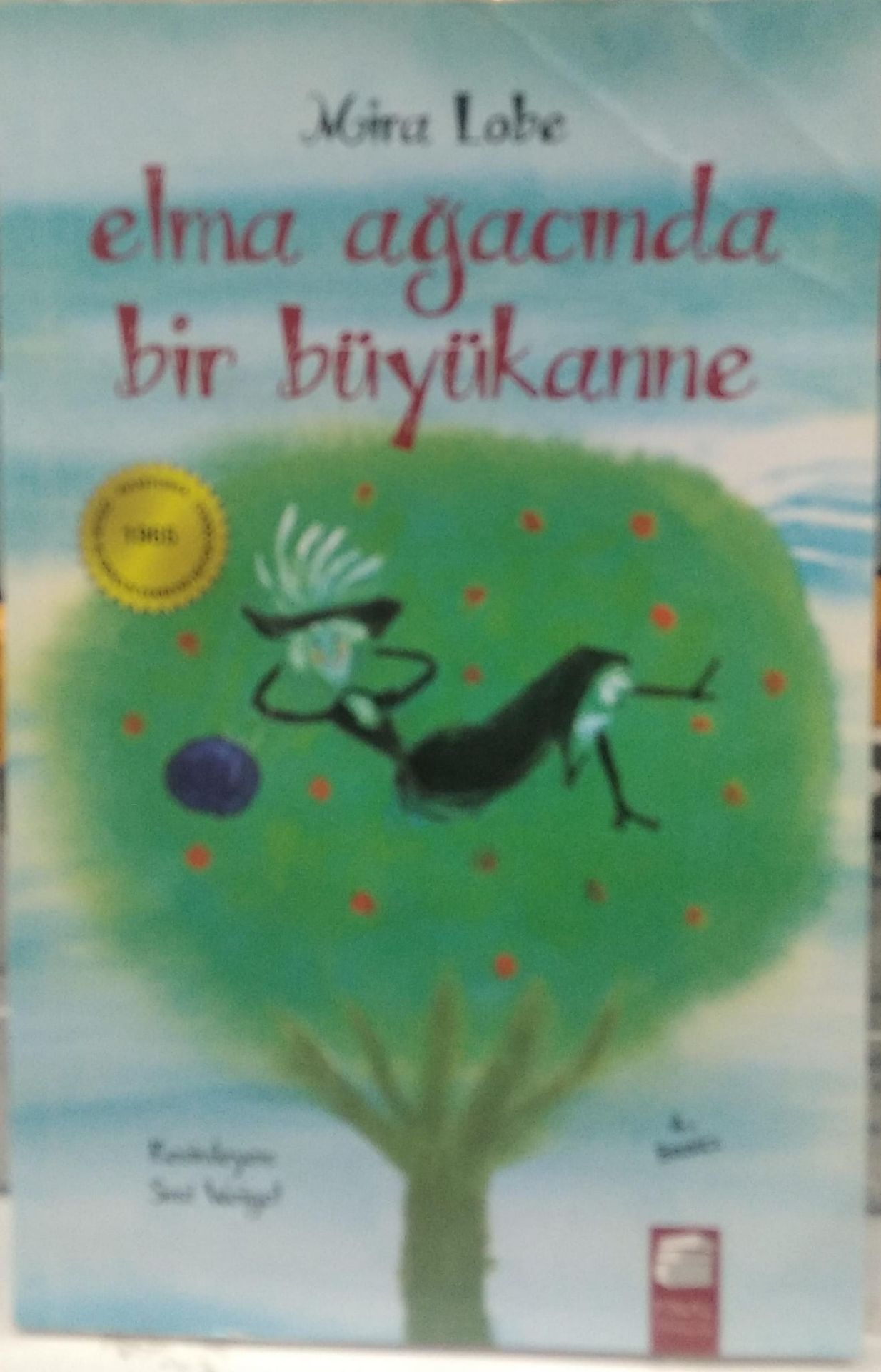 Elma Ağacında Bir Büyükanne - Mira Lobe