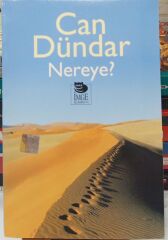 Nereye - Can Dündar