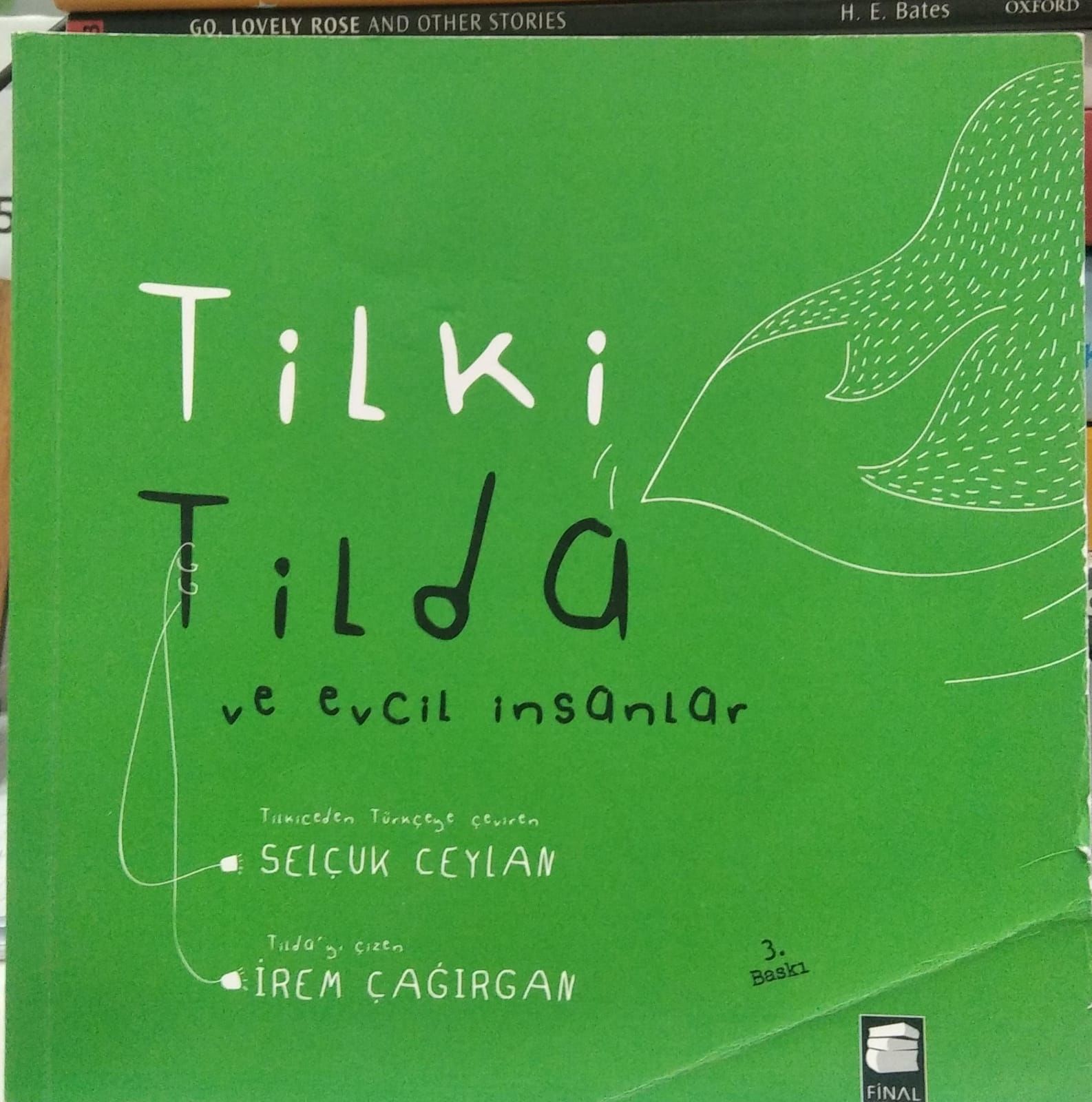 Tilki Tilda ve Evcil İnsanlar - Selçuk Ceylan